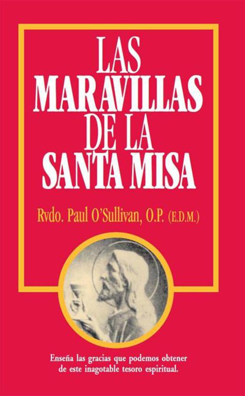 Cover image for book Las Maravillas de la Santa Misa