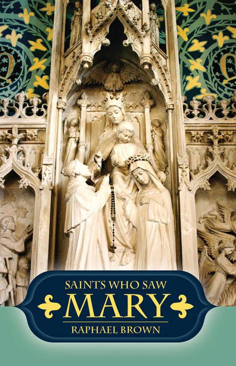 Cover image for book Saints Who Saw Mary