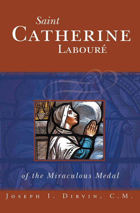 Cover image for book Saint Catherine Labouré of the Miraculous Medal