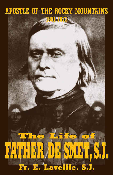 Cover image for book The Life of Father De Smet, SJ