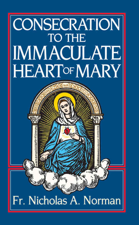 Cover image for book Consecration to the Immaculate Heart of Mary