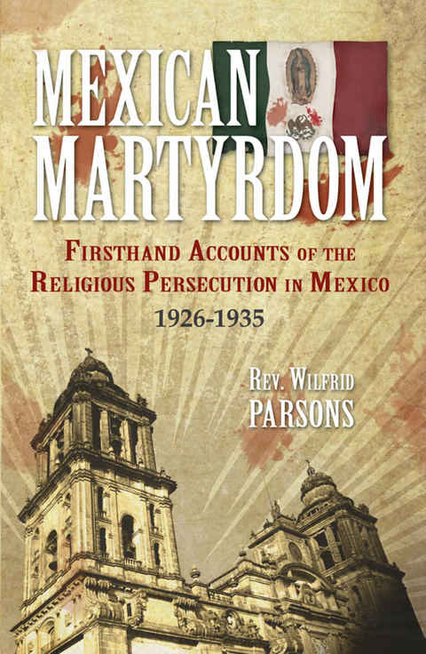 Cover image for book Mexican Martyrdom