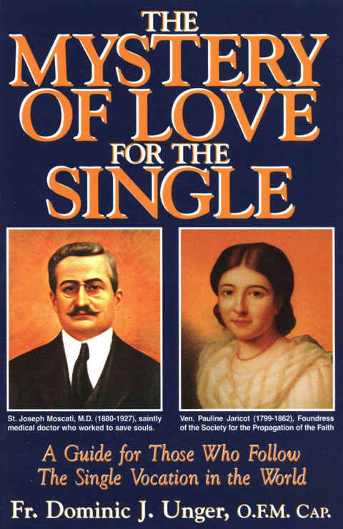 Cover image for book The Mystery of Love for the Single