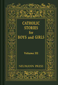 Cover image: Catholic Stories For Boys & Girls 9780911845488