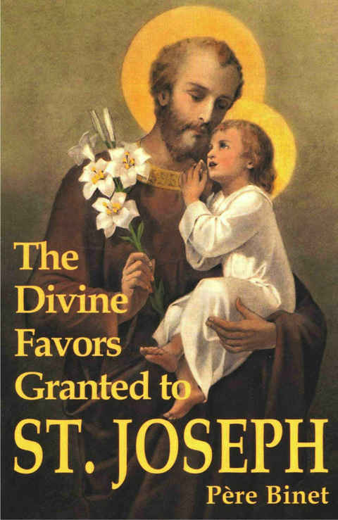 Cover image for book The Divine Favors Granted to St. Joseph