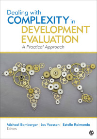 Cover image: Dealing With Complexity in Development Evaluation 1st edition 9781483344249