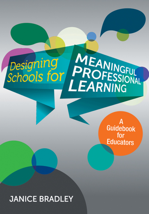 Cover image for book Designing Schools for Meaningful Professional Learning