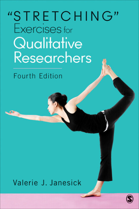 Cover image for book "Stretching" Exercises for Qualitative Researchers