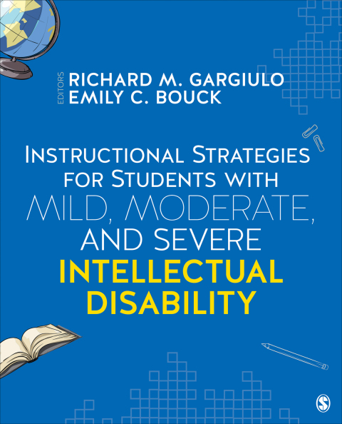 Reflowable Instructional Strategies for Students With Mild, Moderate, and Severe Intellectual Disability; $67.00