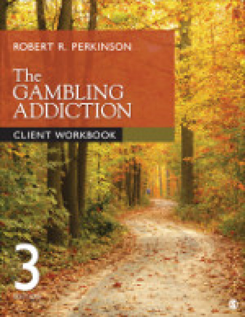 The Gambling Addiction Client Workbook 