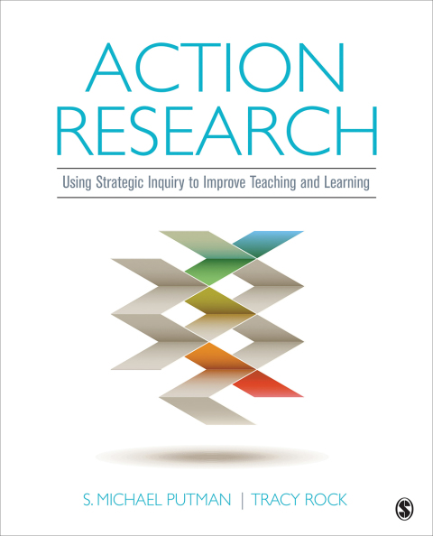 Cover image for book Action Research: Using Strategic Inquiry to Improve Teaching and Learning