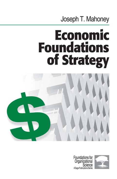 Cover image for book Economic Foundations of Strategy