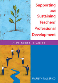 Cover image: Supporting and Sustaining Teachers′ Professional Development 1st edition 9781412913355
