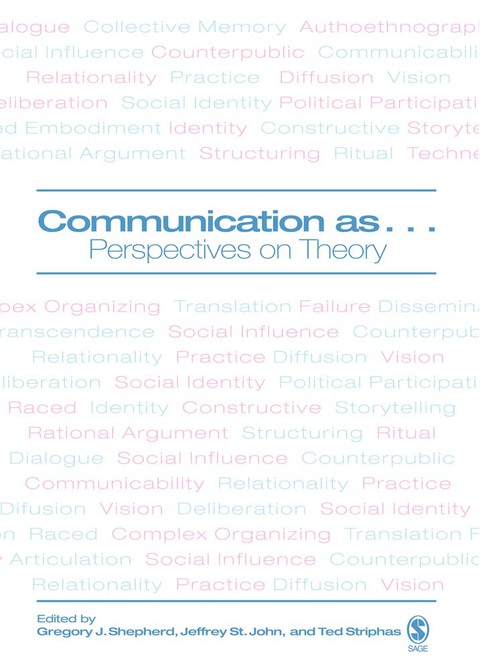 Communication as â¦ Perspectives on Theory 