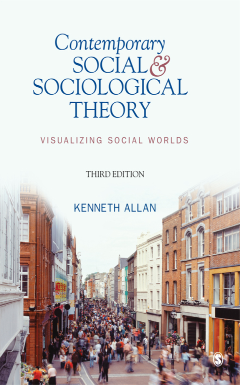 Contemporary Social and Sociological Theory 