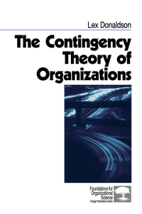 Cover image: The Contingency Theory of Organizations 1st edition 9780761915737