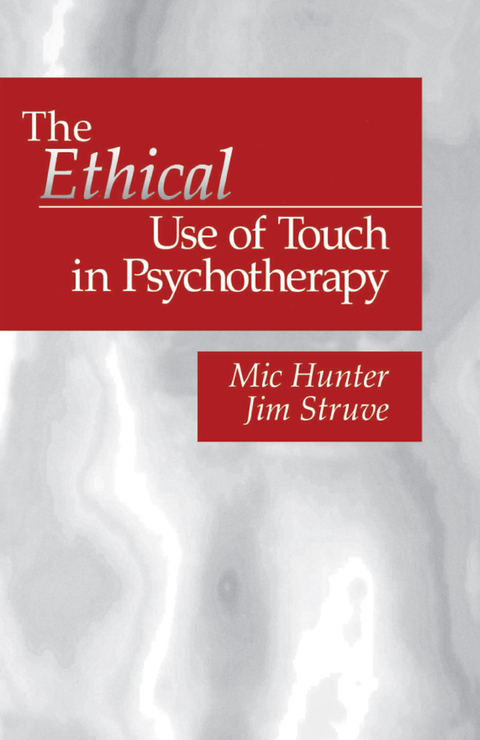 Cover image for book The Ethical Use of Touch in Psychotherapy