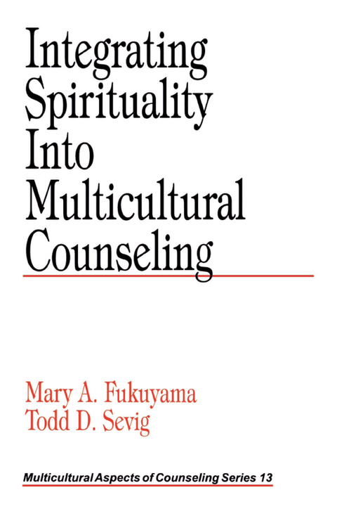 Cover image for book Integrating Spirituality into Multicultural Counseling