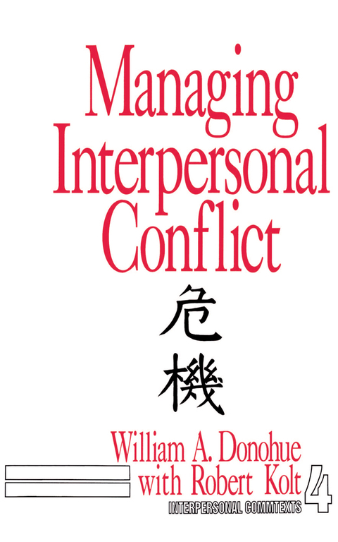 Managing Interpersonal Conflict 