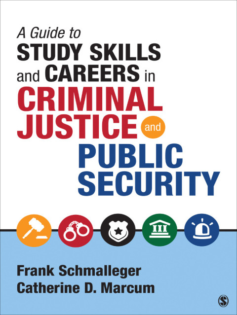 Cover image for book A Guide to Study Skills and Careers in Criminal Justice and Public Security
