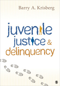 Cover image: Juvenile Justice and Delinquency 1st edition 9781506329239