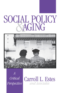 Cover image: Social Policy and Aging 1st edition 9780803973473