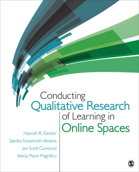 Cover image for book Conducting Qualitative Research of Learning in Online Spaces