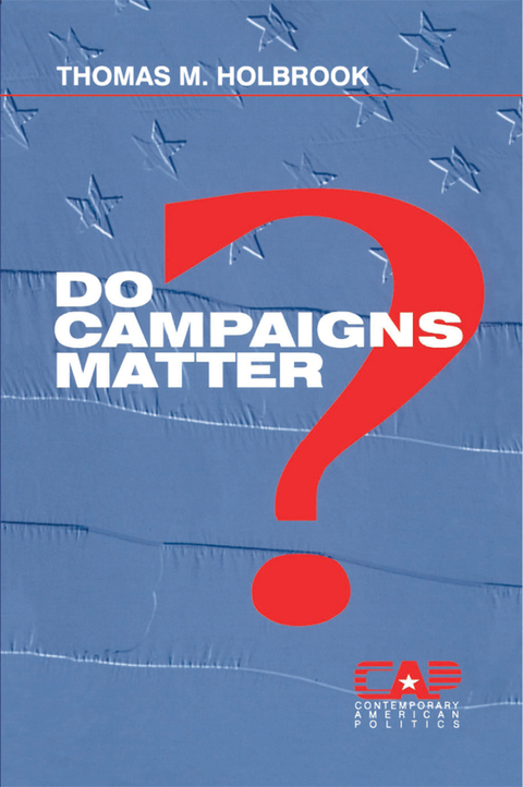 Cover image for book Do Campaigns Matter?