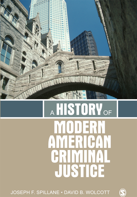 Cover image for book A History of Modern American Criminal Justice