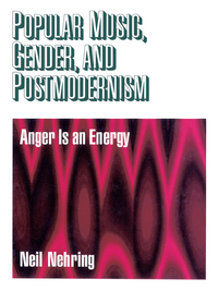 Cover image: Popular Music, Gender and Postmodernism 1st edition 9780761908357