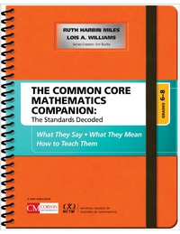 Cover image: The Common Core Mathematics Companion: The Standards Decoded, Grades 6-8 1st edition 9781506332192