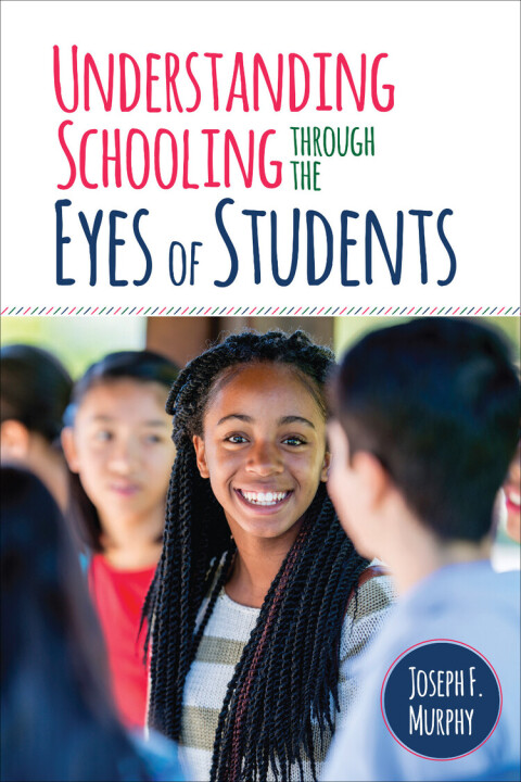Cover image for book Understanding Schooling Through the Eyes of Students