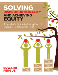 Cover image: Solving Disproportionality and Achieving Equity 1st edition 9781506311258