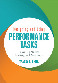 Cover image: Designing and Using Performance Tasks 1st edition 9781506328720