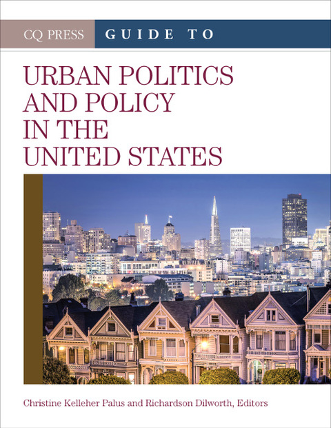 Cover image for book The CQ Press Guide to Urban Politics and Policy in the United States