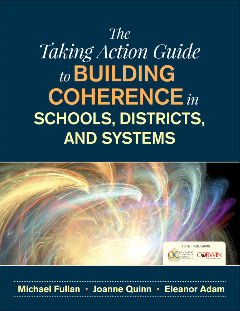 Cover image for book The Taking Action Guide to Building Coherence in Schools, Districts, and Systems