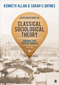 Cover image: Explorations in Classical Sociological Theory 4th edition 9781483356693