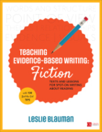 Cover image: Teaching Evidence-Based Writing: Fiction 1st edition 9781506360706