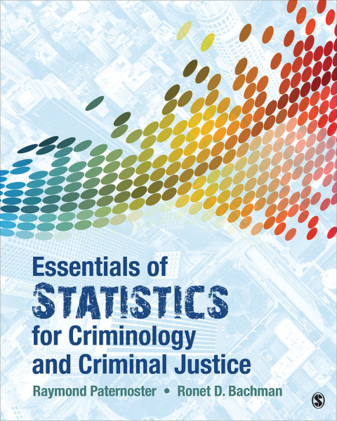 Cover image for book Essentials of Statistics for Criminology and Criminal Justice