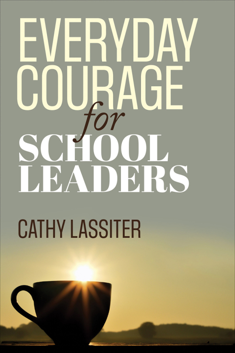 Cover image for book Everyday Courage for School Leaders