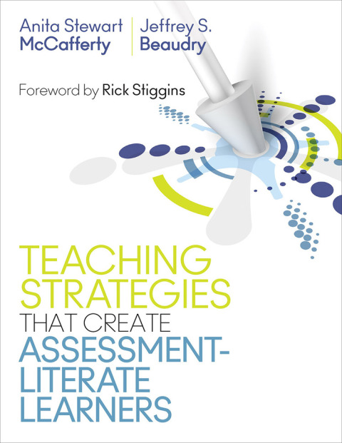 Cover image for book Teaching Strategies That Create Assessment-Literate Learners