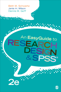 Cover image: An EasyGuide to Research Design & SPSS 2nd edition 9781506385488