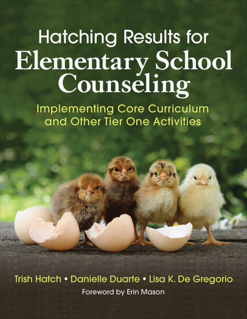 Cover image for book Hatching Results for Elementary School Counseling