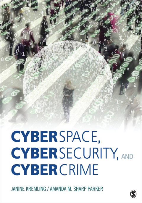 Cover image for book Cyberspace, Cybersecurity, and Cybercrime