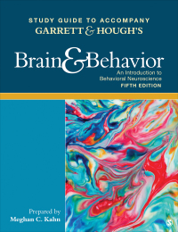 Cover image: Study Guide to Accompany Garrett & Hough′s Brain & Behavior: An Introduction to Behavioral Neuroscience 5th edition 9781506392479