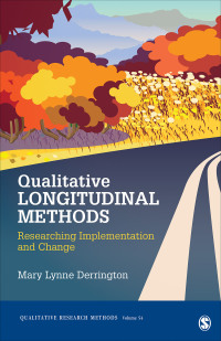 Cover image: Qualitative Longitudinal Methods 1st edition 9781506395791