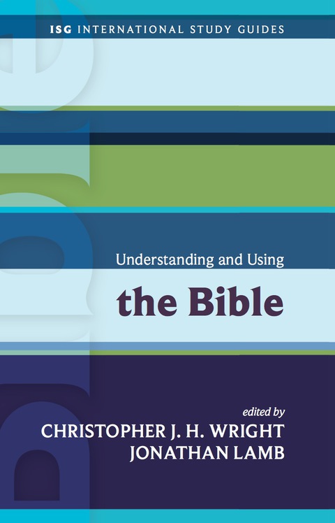 Cover image for book Understanding and Using the Bible