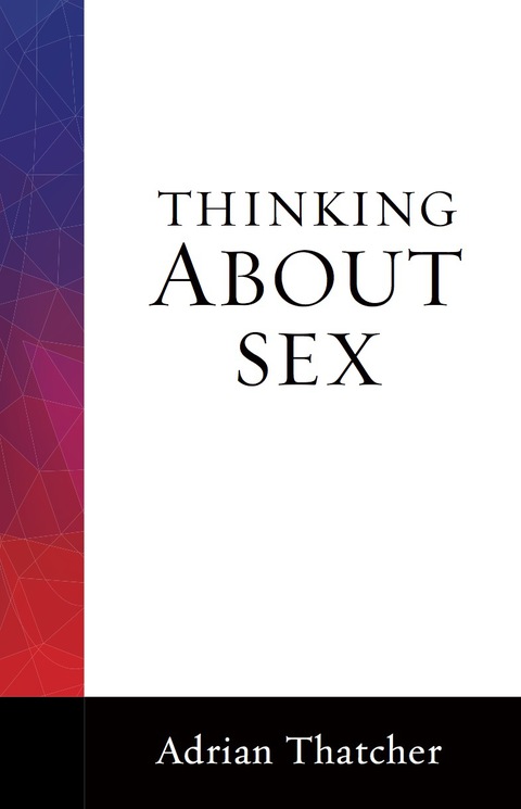 Cover image for book Thinking About Sex