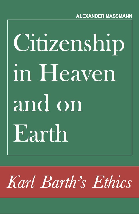Cover image for book Citizenship in Heaven and on Earth