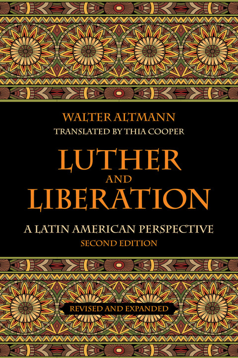 Cover image for book Luther and Liberation: A Latin American Perspective